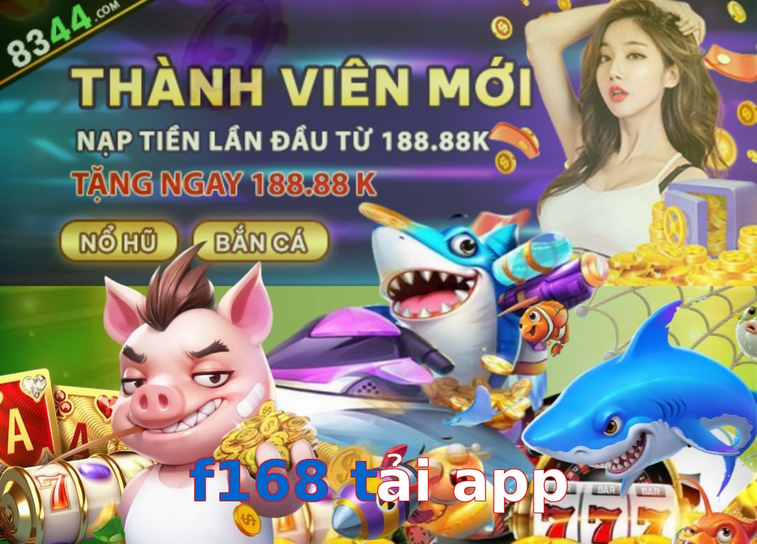 f168 tải app